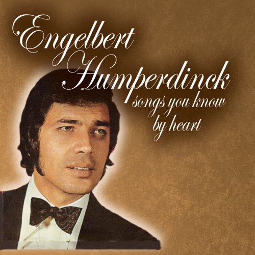 Engelbert Humperdinck-Songs You Know By Heart