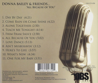 Donna Bailey & Friends....All Because of You