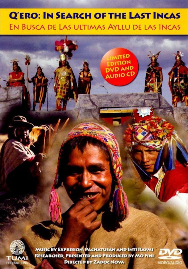 Q'Ero: In Search of the Last Incas