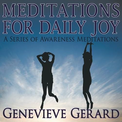 Meditations For Daily Joy