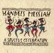 HANDEL`S MESSIAH: SOULFUL CELEBRATION / VARIOUS