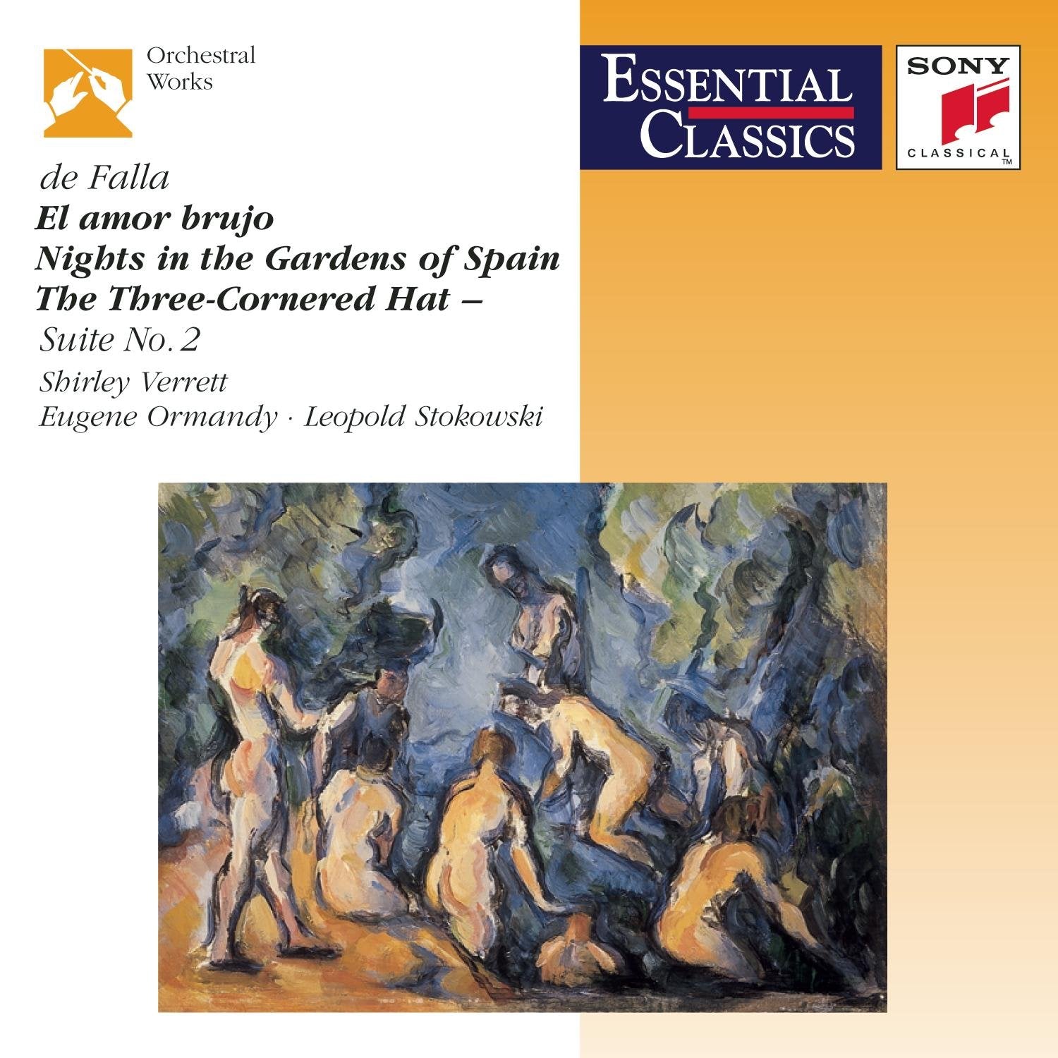 Amor Brujo / 3 Cornered Hats / Nights in Garden of