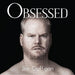 Obsessed  explicit_lyrics