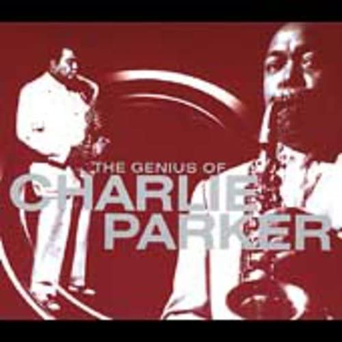 The Genius Of Charlie Parker