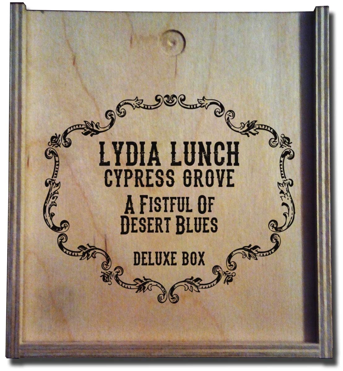 Lydia Lunch & Cypress Grove - A Fistful Of Desert Blues