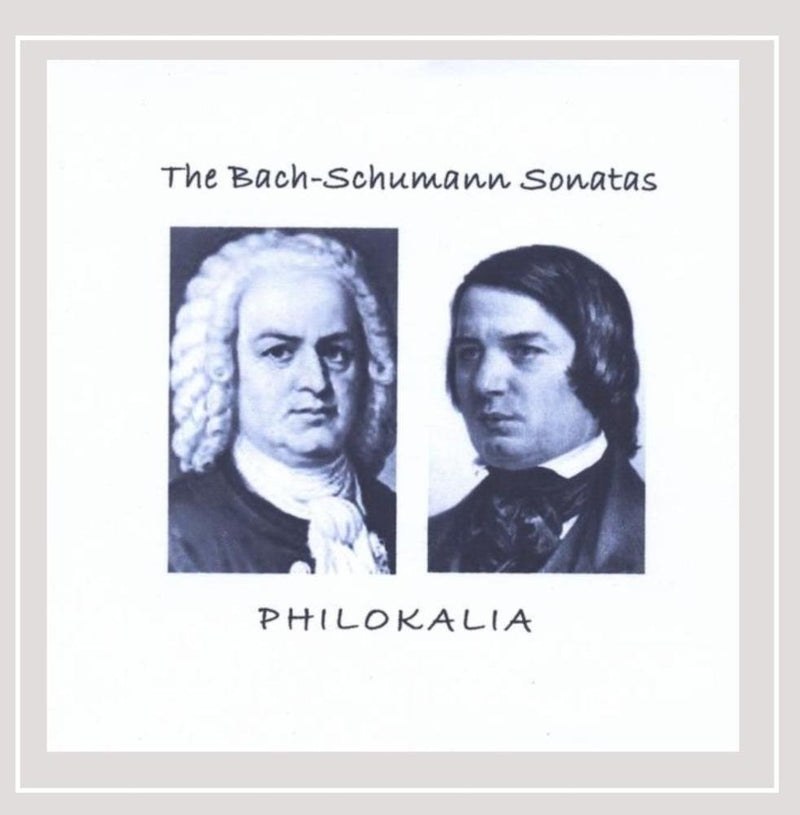 The Bach-Schumann Sonatas