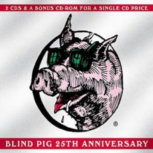The Blind Pig 25th Anniversary Collection