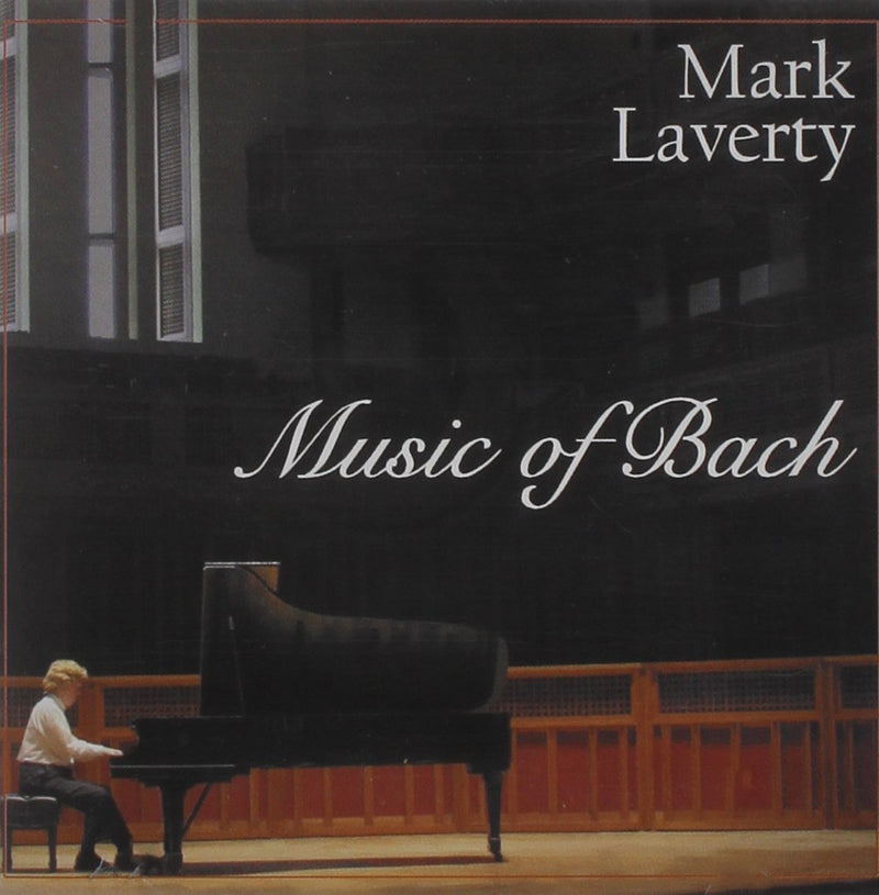 Mark Laverty: Music Of Bach