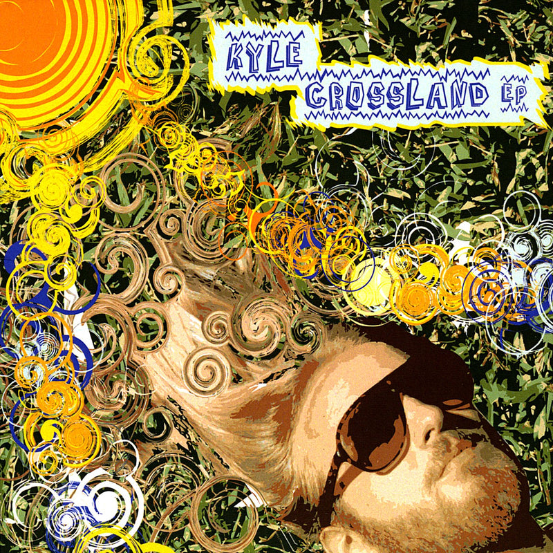 Kyle Crossland Ep