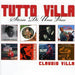 Tutto Villa: Storia Di..