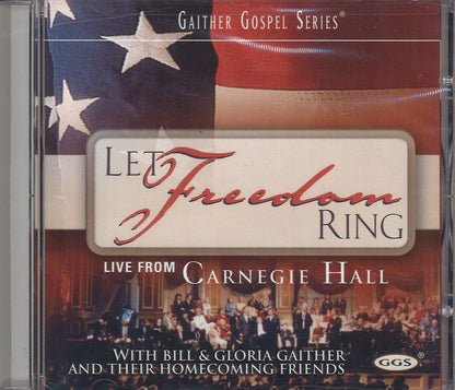 Let Freedom Ring: Live from Carnegie Hall