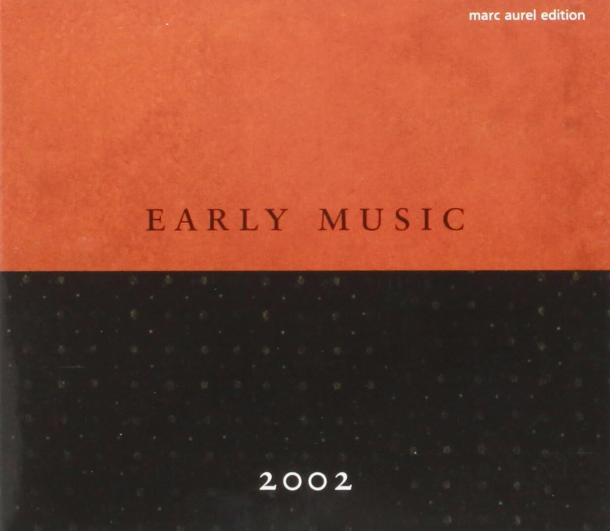 Early Music 2002