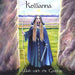 Kellianna - Walk with the Goddess