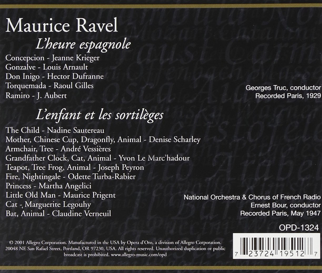 L'heure espagnole / L'enfant et les sortiléges