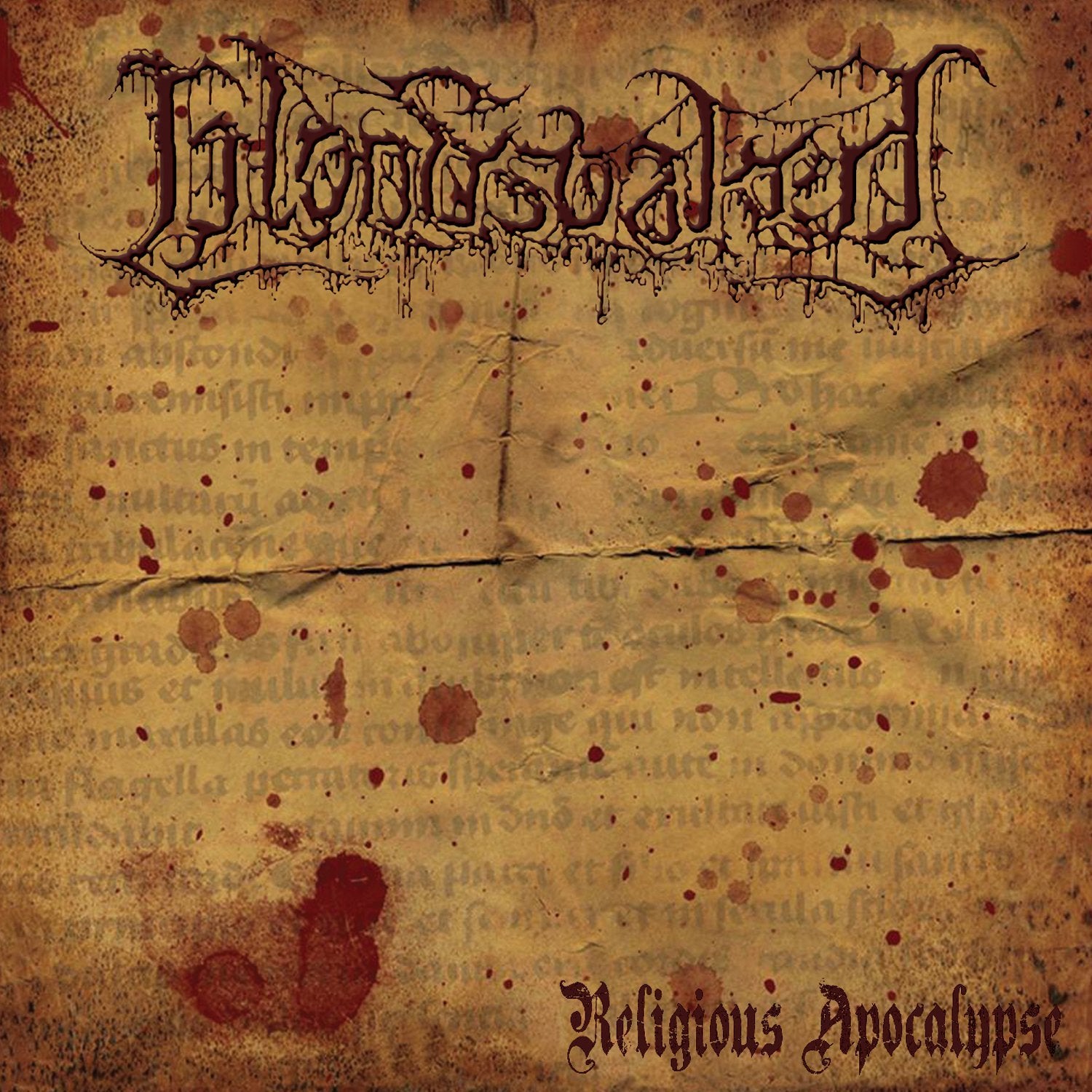 Bloodsoaked - Religious Apocalypse *