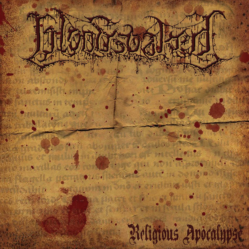 Bloodsoaked - Religious Apocalypse *