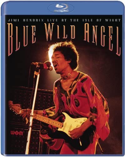 Blue Wild Angel Jimi Hendrix Live at the Isle Wight