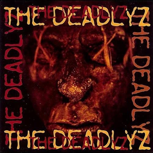 Deadlyz