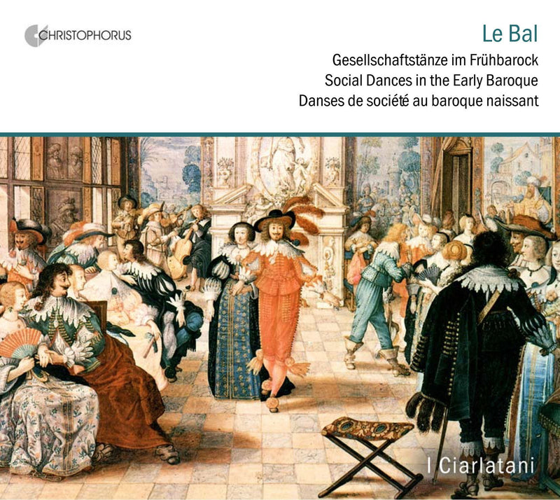 Social Dances from the Early Baroque (I Ciarlatani)