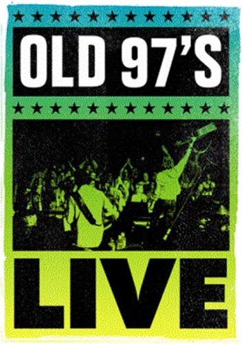 Old 97's Live