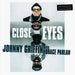 Close Your Eyes
