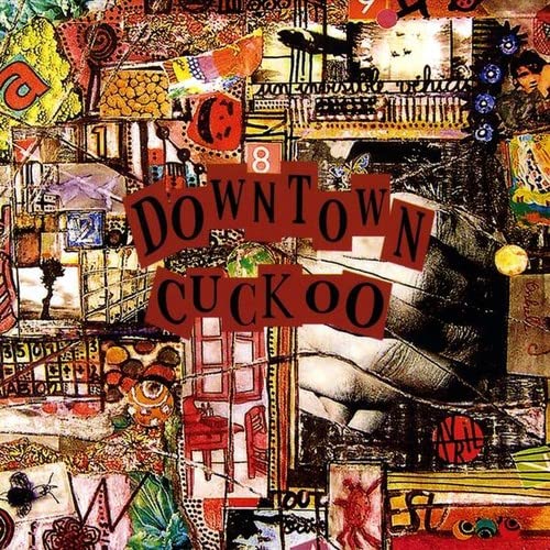 Downtown Cuckoo