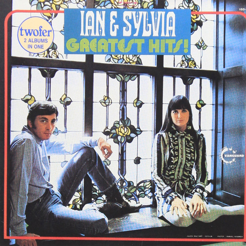 Ian & Sylvia - Greatest Hits