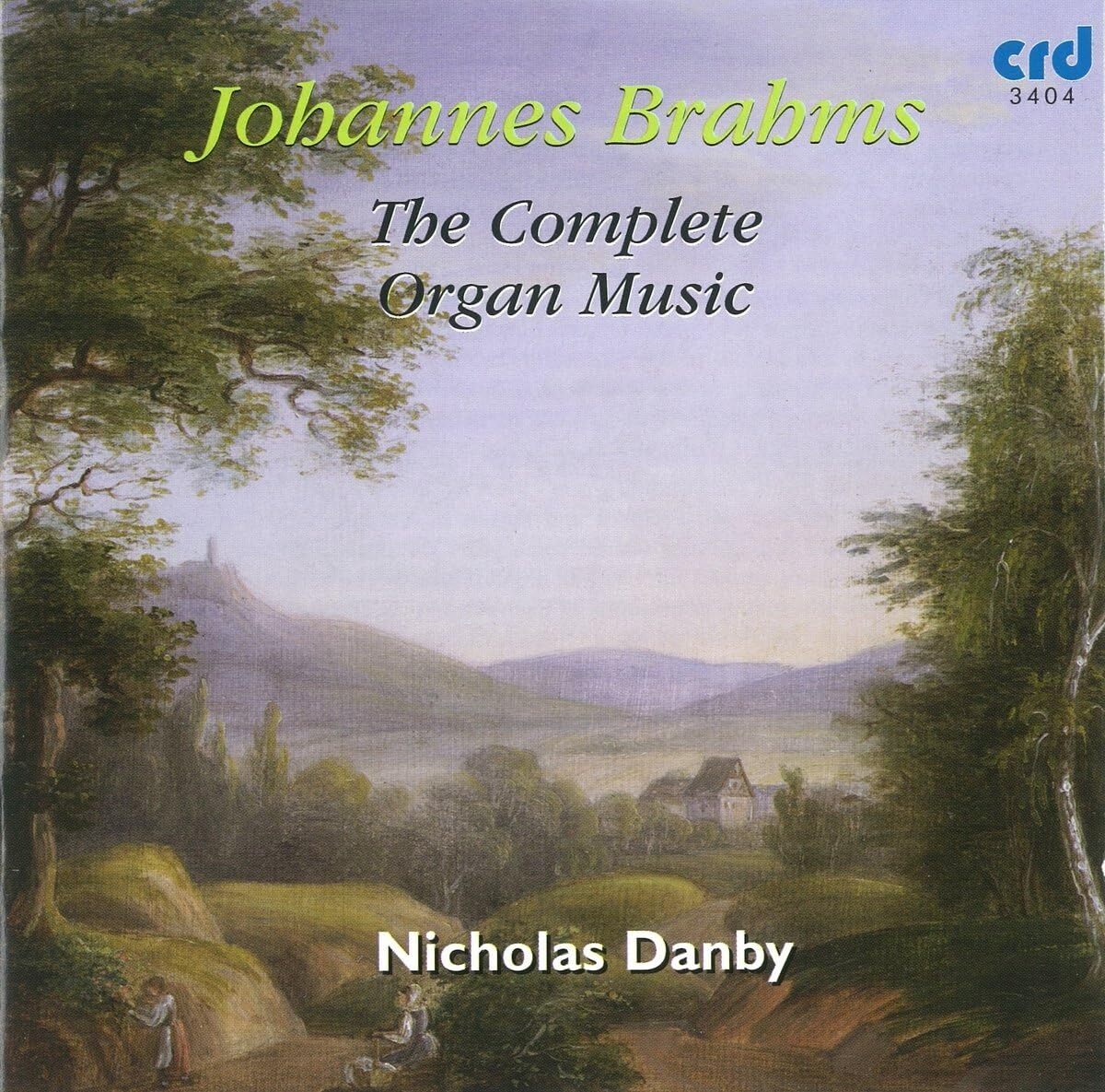Johannes Brahms: The Complete Organ Music