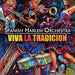 Viva La Tradicion