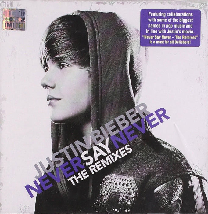 Never Say Never-Remixes