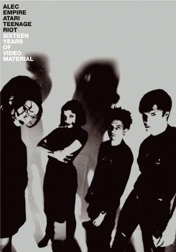 Alec Empire/Atari Teenage Riot - Sixteen Years Of Video Material