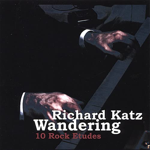 Wandering- 10 Rock Etudes