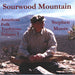 Stephen Moore - Sourwood Mountain: American Folk Traditions Vol 1