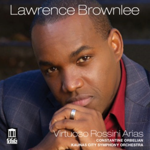 Lawrence Brownlee: Virtuoso Rossini Arias