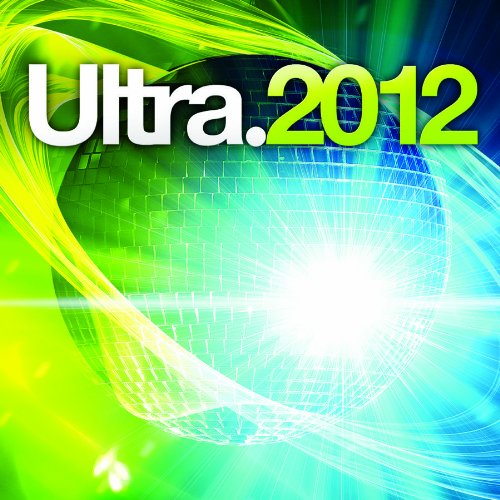 Ultra 2012 / Various