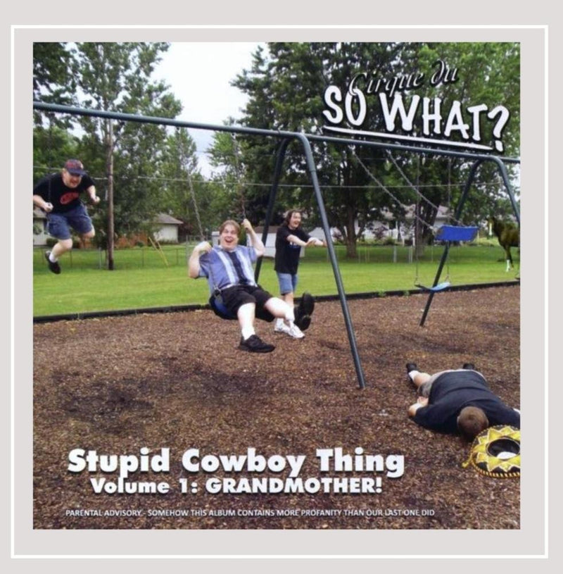 Stupid Cowboy Thing Vol 1 - Grandmother