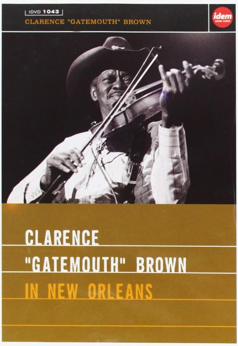 IN NEW ORLEANS: BROWN """"GATEMOUTH"""" CLARENCE