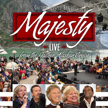 Bill & Gloria Gaither-Majestty