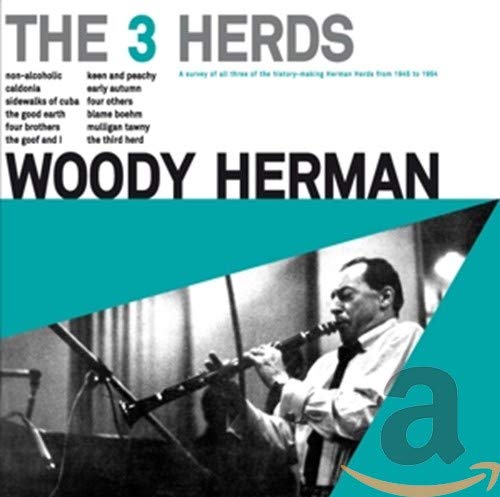 Woody Herman - The 3 Herds (+ 14 extra tracks