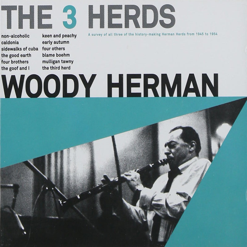 Woody Herman - The 3 Herds (+ 14 extra tracks)