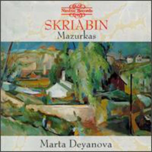 Mazurkas Op. 3, Op. 25, Op. 40 (Deyanova)