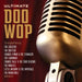 Ultimate Doo Wop-V/A