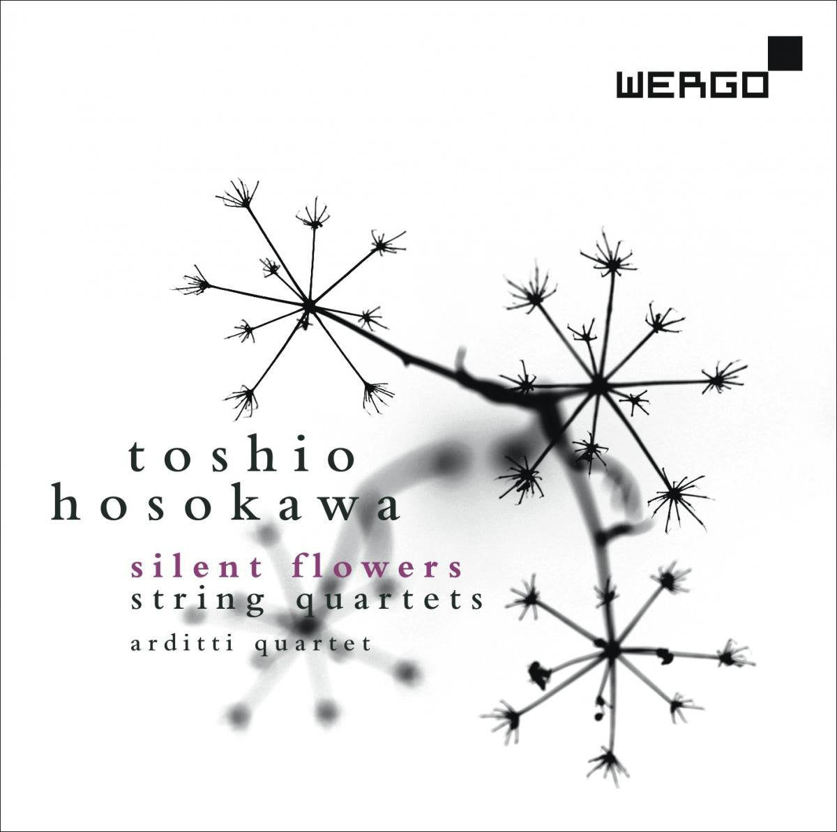 Toshio Hosokawa: Silent Flowers/String Quartets