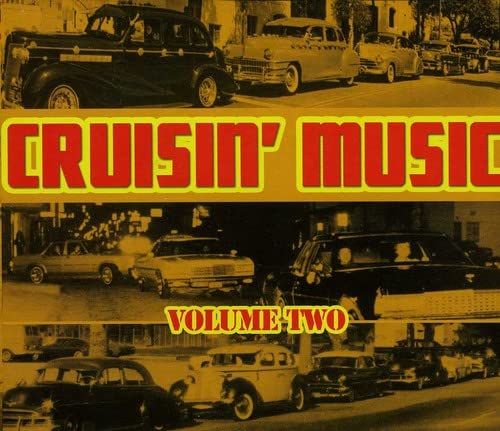 Cruzin Music Volume 2