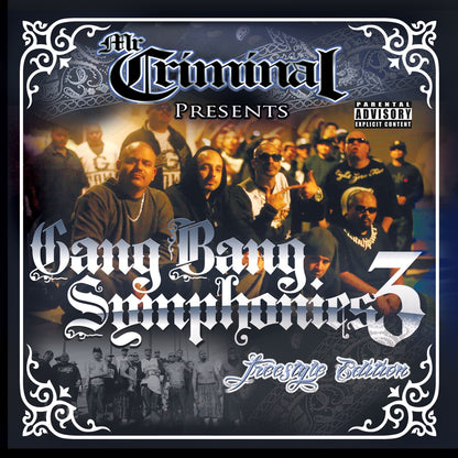 Gang Bang Symphonies: Freestyle Edition - Volume 3
