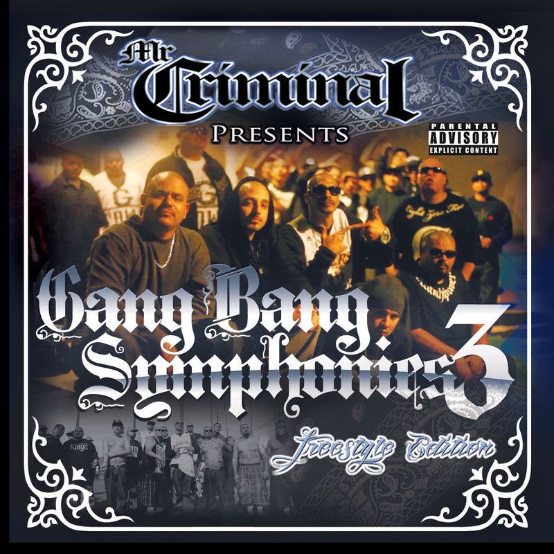 Gang Bang Symphonies: Freestyle Edition - Volume 3