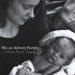 We As Advent People