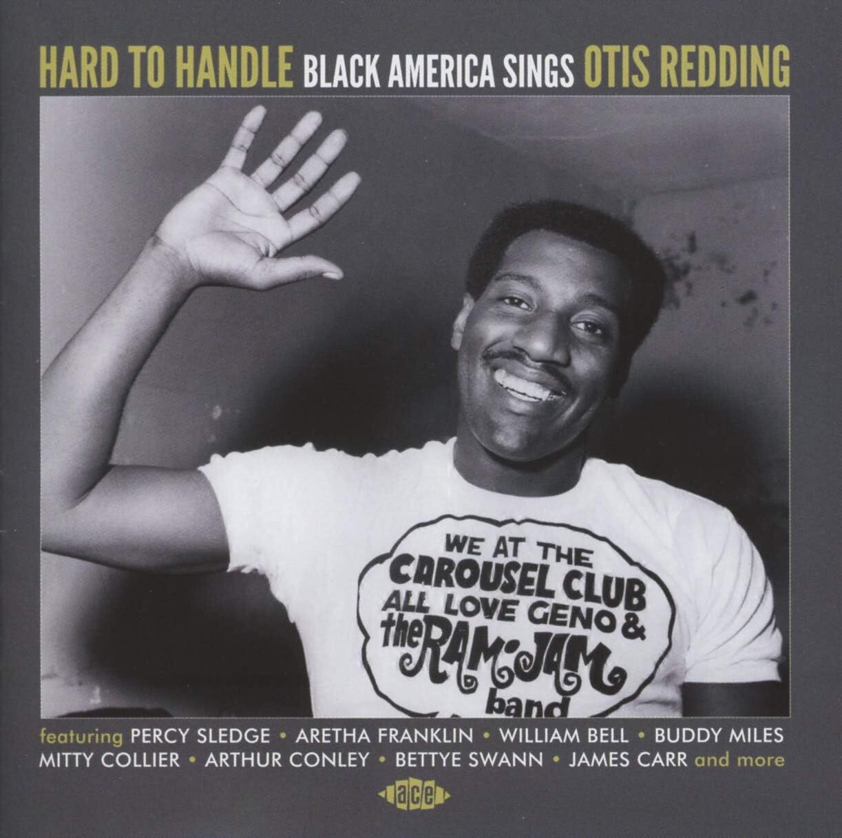 Hard to Handle: Black America Sings Otis Redding