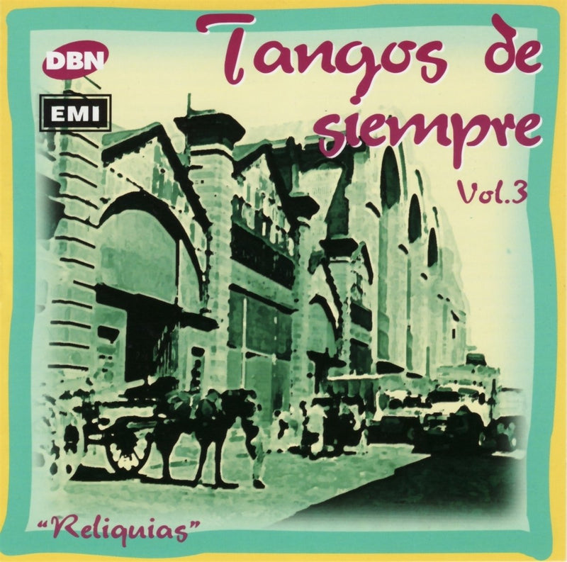 Vol. 3-Tangos De Siempre