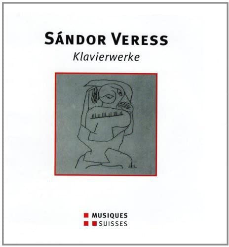 Veress / Tchorzewski : Piano Works